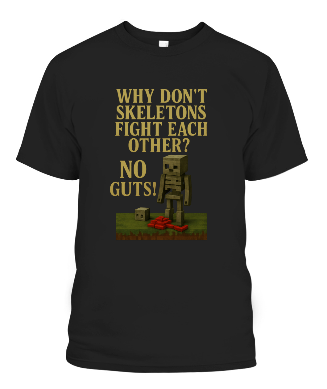 Skeletons Don't have Guts