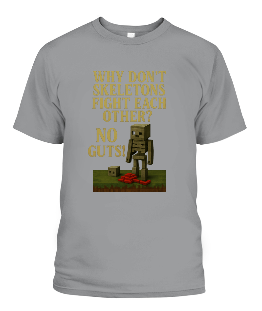 Skeletons Don't have Guts